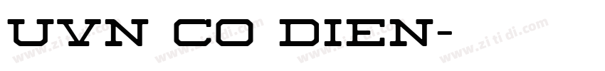 UVN Co Dien字体转换